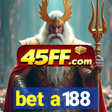 bet a188